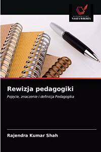 Rewizja pedagogiki