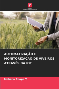 Automatização E Monitorização de Viveiros Através Da Iot