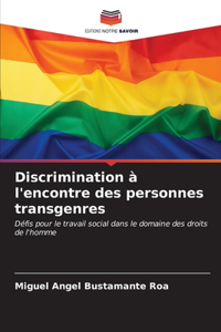 Discrimination à l'encontre des personnes transgenres