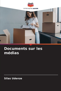 Documents sur les médias