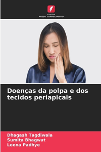 Doenças da polpa e dos tecidos periapicais