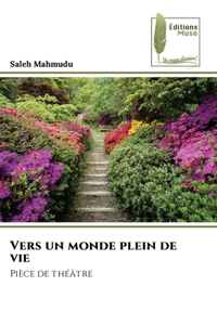 Vers un monde plein de vie