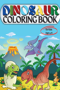 Dinosaur Coloring Book for Kids Ages 4-8 Coloring Book for Kids