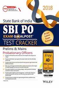 Wiley State Bank of India Probationary Officers (SBI PO) Exam Goalpost Test Cracker, Prelims & Main, 2018