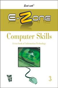Excel With E-Zone Computer Skills 3