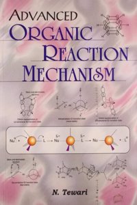 ADVANCED ORGANIC REACTION MECHANISM