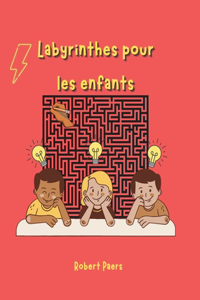 Labyrinthes pour enfants