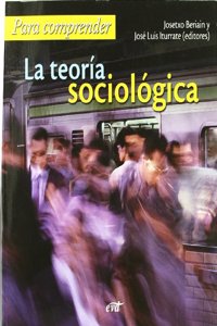 Para comprender la teoría sociológica