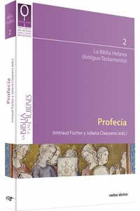 Profecia: La Biblia Hebrea (Antiguo Testamento)