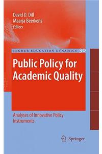 Public Policy for Academic Quality