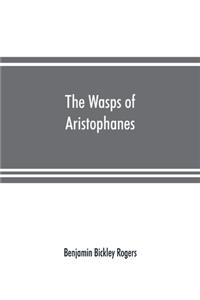 wasps of Aristophanes