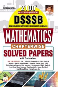 DSSSB Chapterwise Maths Solved Papers 2100+ Objective Questions (English Medium)(4748)