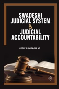 Swadeshi Judicial System & Judicial Accountability