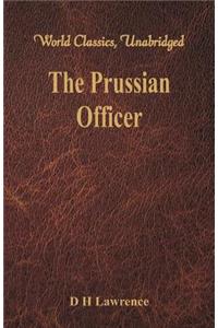 Prussian Officer (World Classics, Unabridged)