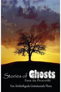 Stories of Ghosts from the Petavatthu