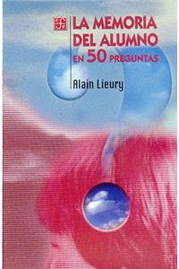 La Memoria del Alumno En 50 Preguntas