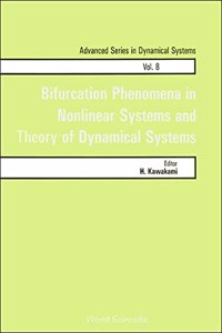Bifurcation Phenomena In Nonlinear Systems And Theory Of Dynamical Systems: Rims Meeting