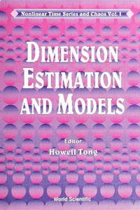 Dimension Estimation And Models