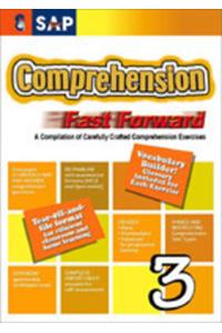 Comprehension Fast Forward -3