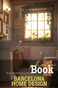 Barcelona Home Design Photo Book