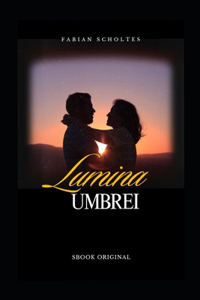 Lumina Umbrei