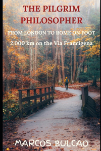 The Pilgrim Philosopher