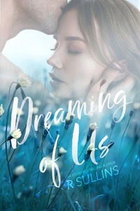 Dreaming of Us