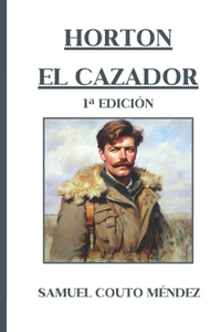 Horton El Cazador
