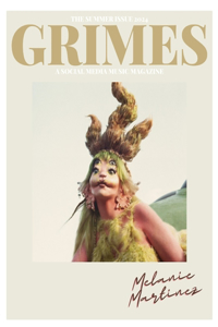 Grimes Magazine. The Summer Issue 2024