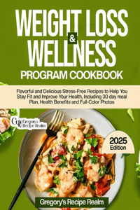 Weight Loss & Wellness Program Cookbook