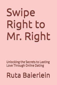 Swipe Right to Mr. Right