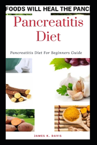 Pancreatitis Diet