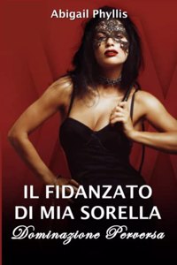 Fidanzato di Mia Sorella