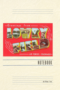 Vintage Lined Notebook Greetings from Lowry, Colorado