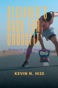 Beginner's Hack for CrossFit