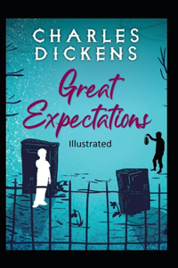 Great Expectations Illustrated