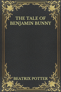 The Tale Of Benjamin Bunny