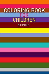 Coloring Book for Children 200 Pages