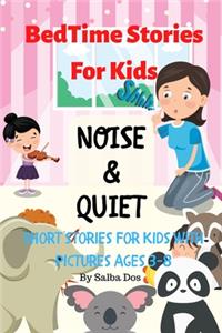 Noise & Quiet
