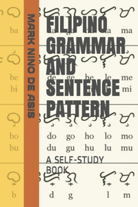 Filipino Grammar and Sentence Pattern
