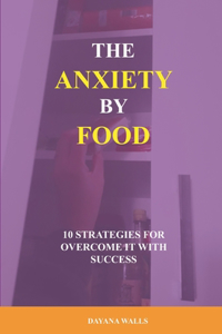 Anxiety by Food