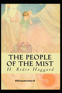 The People of the Mist Illustrated