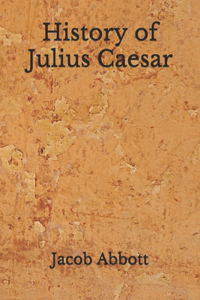 History of Julius Caesar