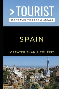 Greater Than a Tourist-Spain