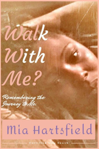 Walk With Me?