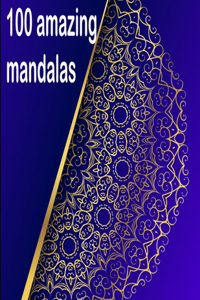 100 amazing mandalas