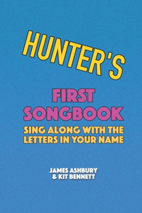 Hunter's First Songbook
