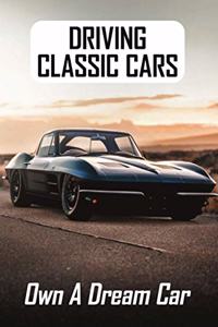 Driving Classic Cars