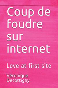 Coup de foudre sur internet