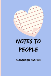 Notes to People